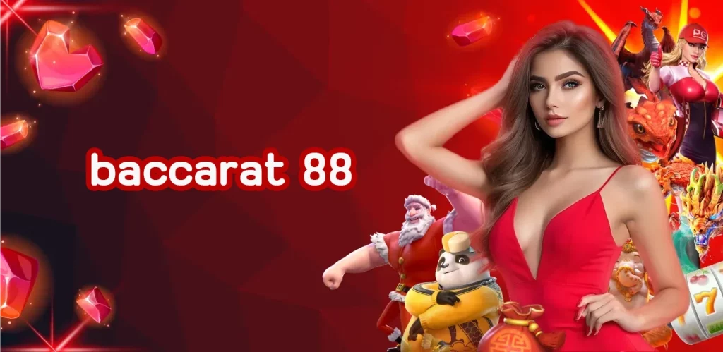 baccarat 88 by 888 baccarat